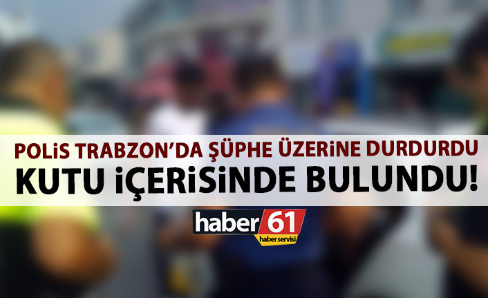 Polis şüphe üzerine durdurdu! Kutu içerisinde yakalandı!