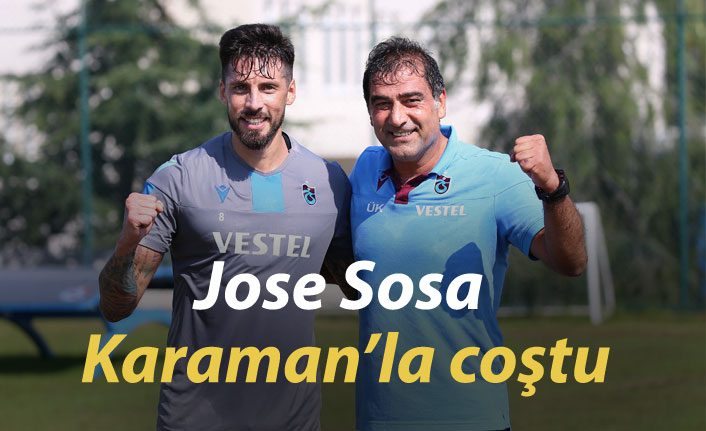 Jose Sosa, Ünal Karaman ile performansını arttırdı