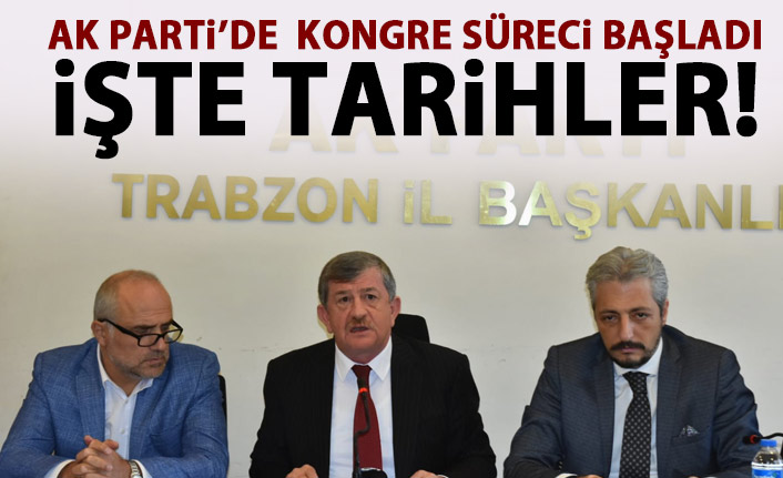 AK Parti’de kongre süreci başladı! İşte tarihler!