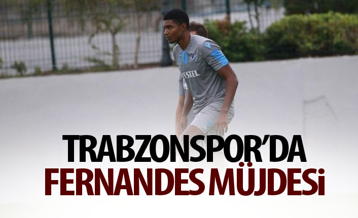 Trabzonspor'a Fernandes müjdesi!
