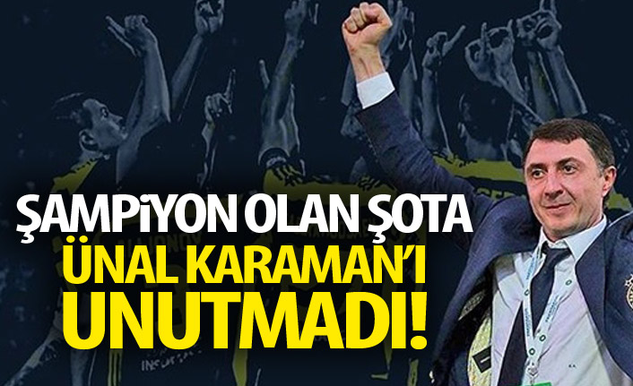 Şota'dan Ünal Karaman'a mesaj