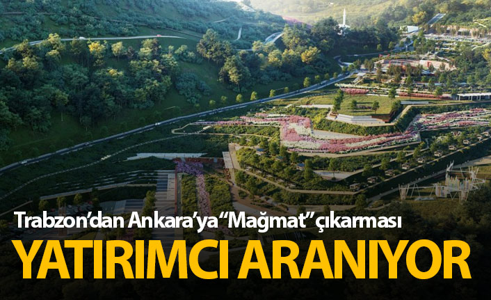 Ankara'ya "Mağmat Projesi" çıkarması!