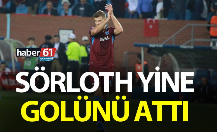 Sörloth yine golü attı