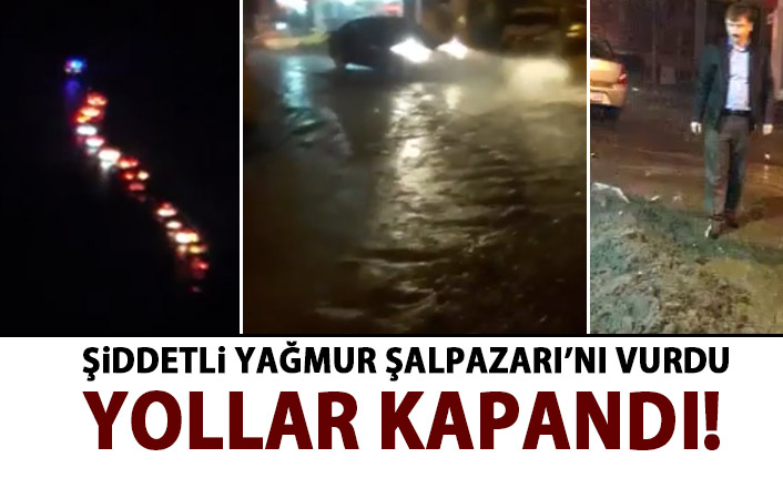 Şiddetli yağmur Şalpazarı'nı vurdu! Yollar kapadı' Evleri su bastı!