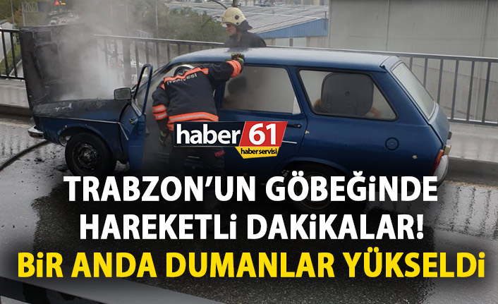 Trabzon’un göbeğinde korkutan anlar! Bir anda dumanlar yükseldi