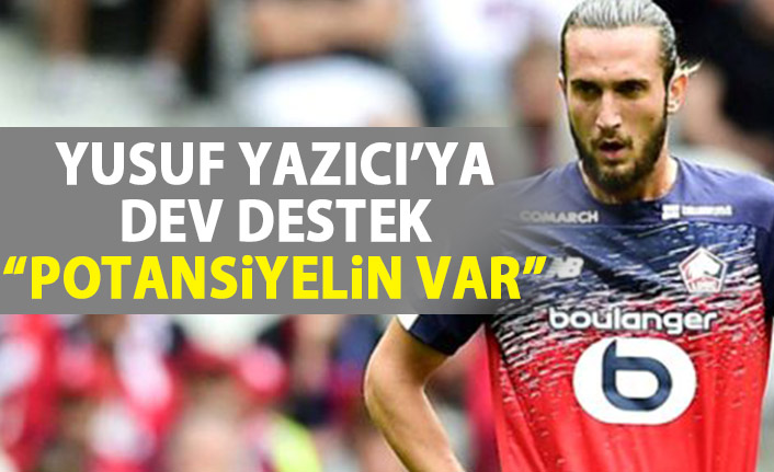 Fransız yıldızdan Yusuf Yazıcı'ya destek