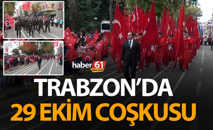 Trabzon'da Cumhuriyet coşkusu