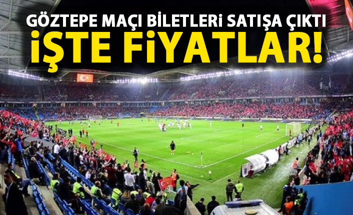 Trabzonspor–Göztepe maçının biletleri satışa çıktı: Medical Park Stadyumu tribün fiyatları açıklandı