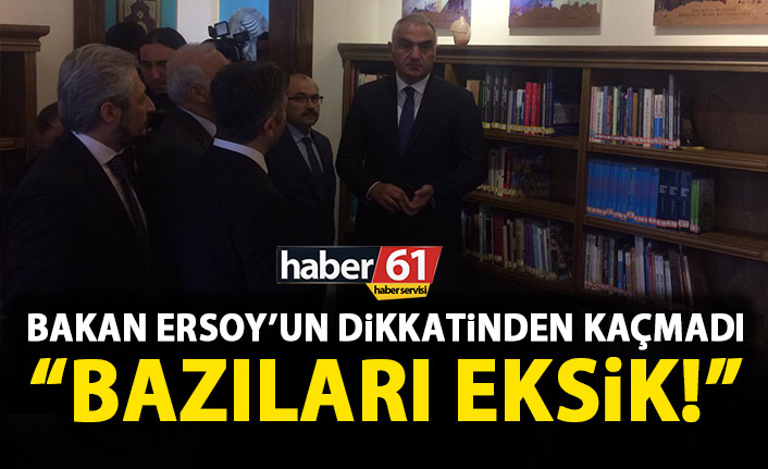 Trabzon'da incelemelerde bulunan Bakan Ersoy'un gözünden kaçmadı: Bazıları eksik!