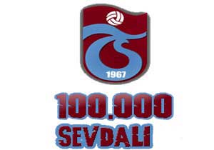 100 bin Trabzonspor Sevdalısı