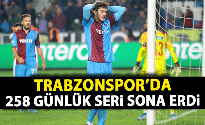 Trabzonspor'da 258 günlük seri bozuldu
