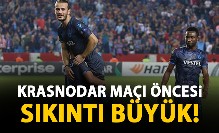 Krasnodar maçı öncesi Trabzonspor'da sıkıntı büyük