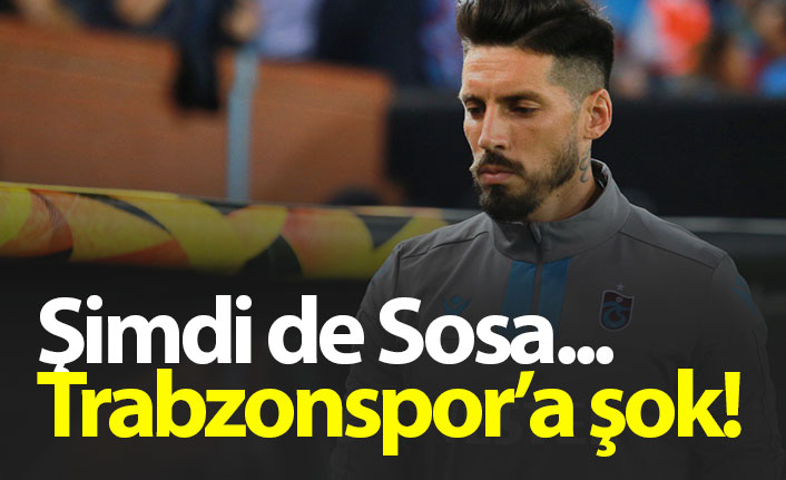 Trabzonspor'da Sosa Krasnodar maçında yok