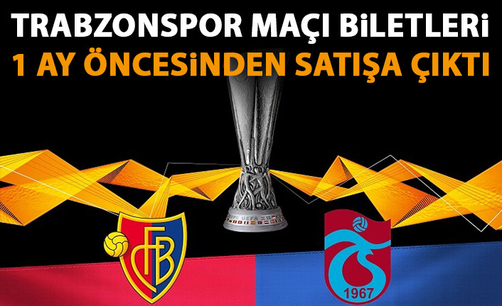 Trabzonspor maçı biletlerini şimdiden satışa çıkardılar