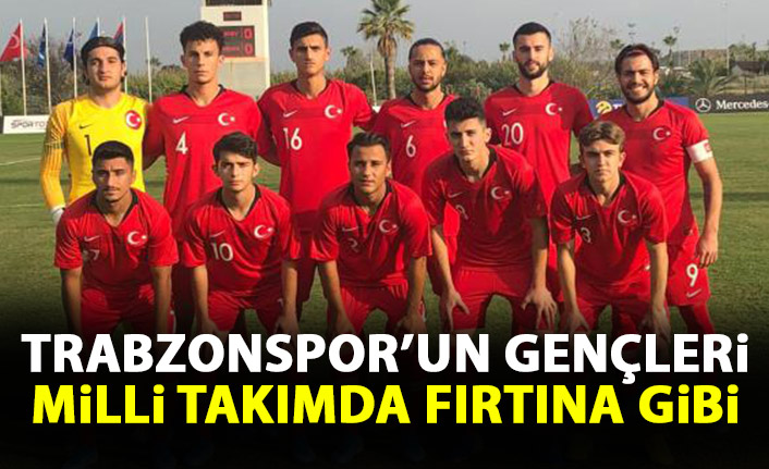 Trabzonspor’un gençleri milli takımda fırtına gibi esti