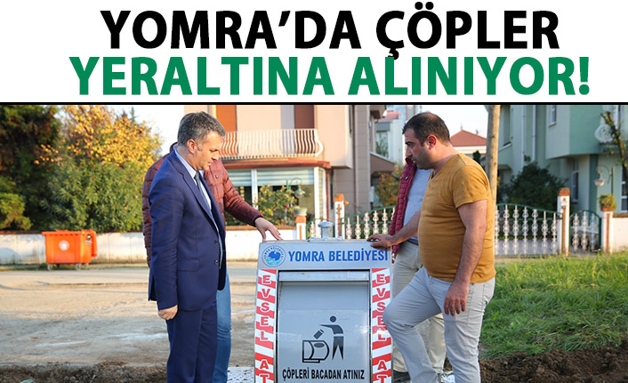 Yomra’da çöpler yeraltına alınıyor