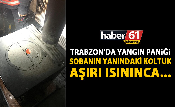 Trabzon’da yangın paniği! Sobadan ısınan koltuk tutuşunca…