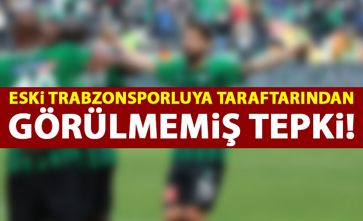 Taraftarından eski Trabzonsporluya görülmemiş tepki!