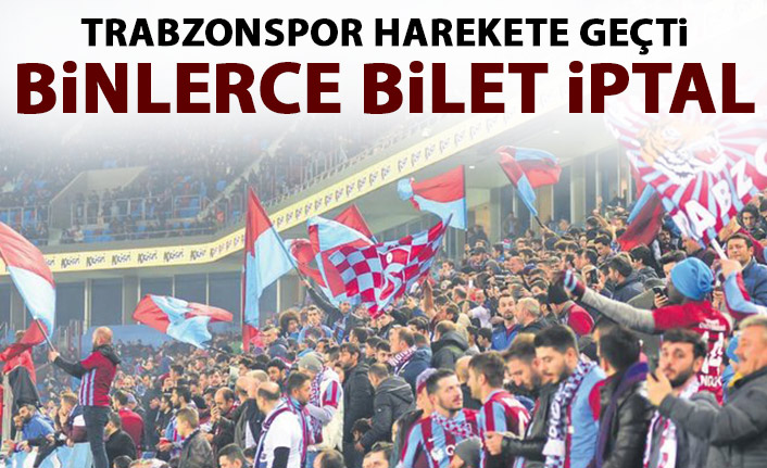 Trabzonspor o biletleri iptal etti! Yeniden satılacak!