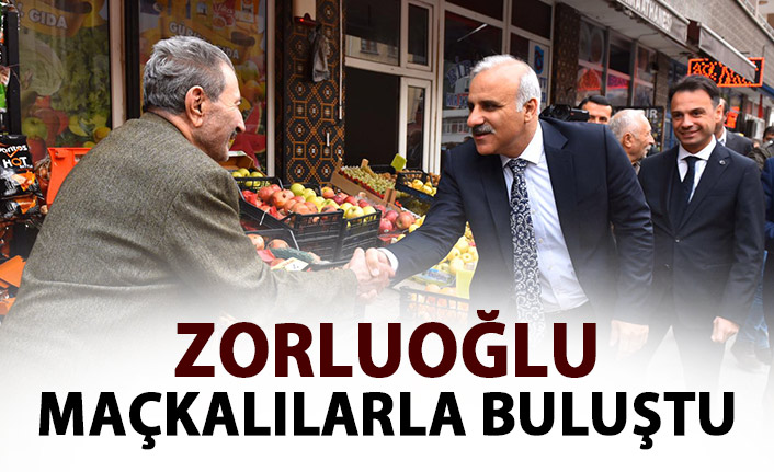 Zorluoğlu Maçkalılarla buluştu