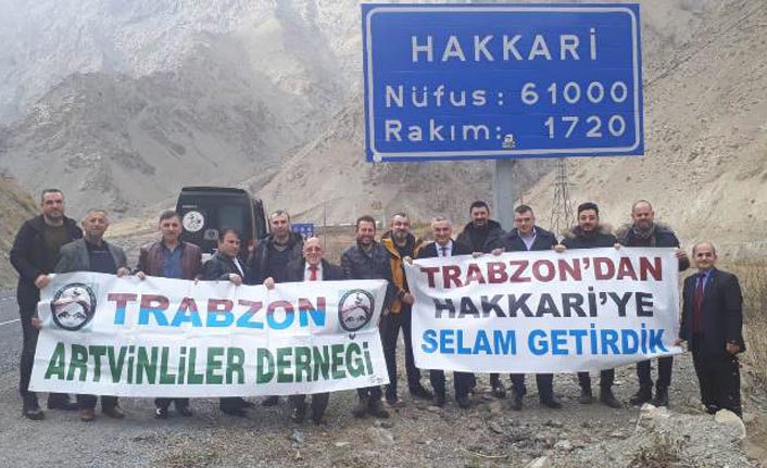 Trabzon’dan Hakkari’ye selam götürdüler