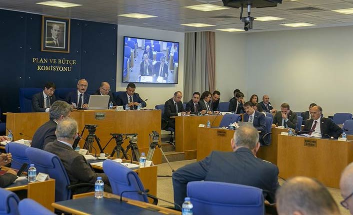 TBMM Plan ve Bütçe Komisyonu’nda tartışma