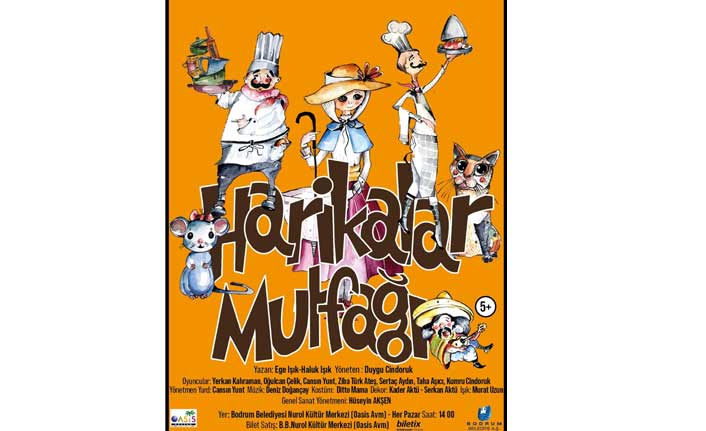 ‘Harikalar Mutfağı’ oyunu 8 Aralık’ta çocukları bekliyor!