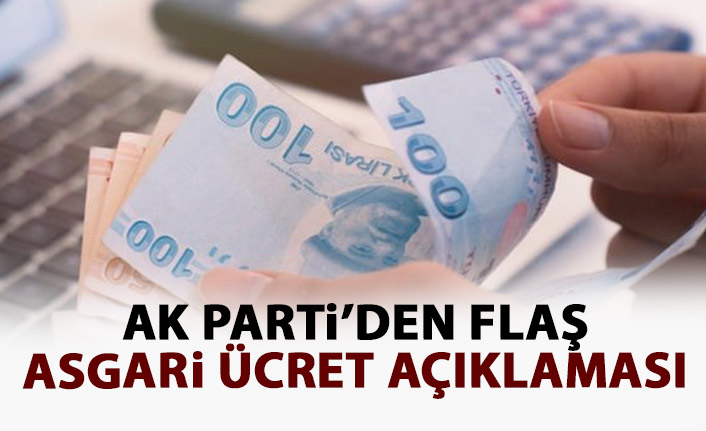 AK Parti'den asgari ücret açıklaması