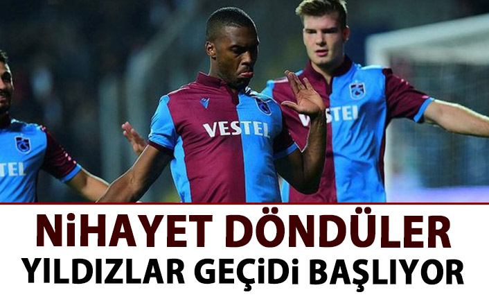 Trabzonspor'da yıldızlar sahneye çıkıyor