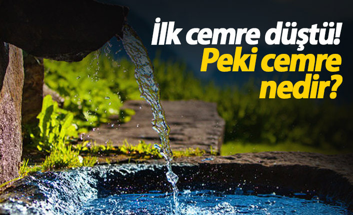 İlk cemre düştü! Cemre nedir, cemre düşmesi ne anlama gelir