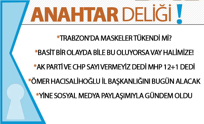 Anahtar Deliği 28.02.2020: AK Parti ve CHP ‘sayı vermeyiz’ dedi, MHP 12+1 dedi