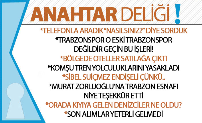 Anahtar Deliği 24.03.2020: Trabzonspor o eski Trabzonspor değildir, geçin bu işleri!