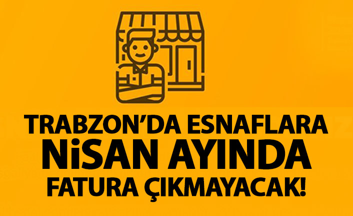 Zorluoğlu açıkladı! Trabzon'da esnafa fatura çıkmayacak!