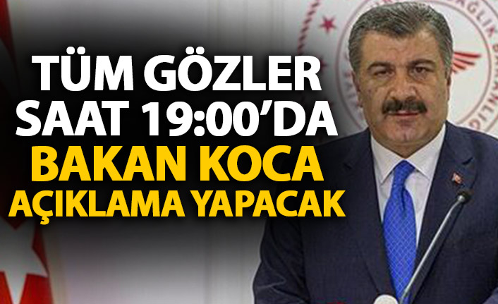 Gözler saat 19.00'a çevrildi! Bakan Fahrettin Koca açıklama yapacak