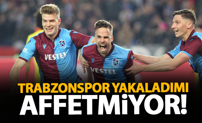 Trabzonspor buldu mu affetmiyor!