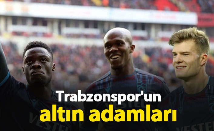 Trabzonspor'un hücumcuları altın gibi
