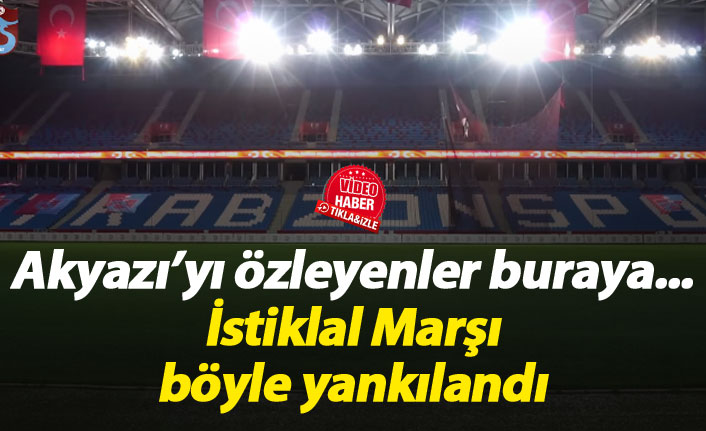 Akyazı Stadı'nda İstiklal Marşı
