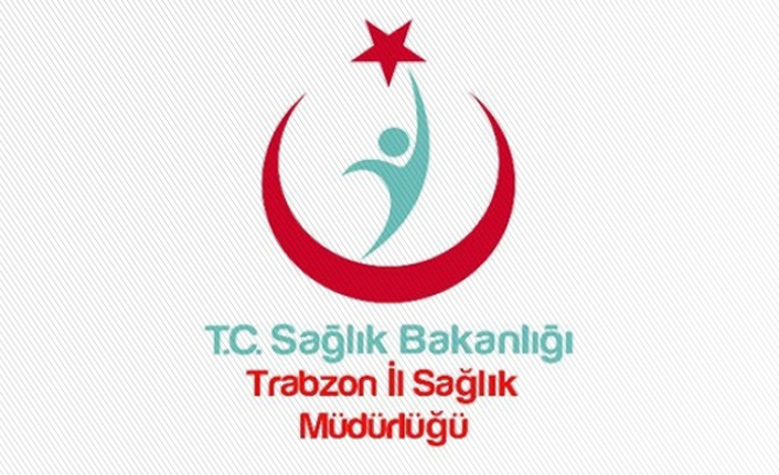 Trabzon il Sağlık Müdürlüğü o hastalığa karşı uyardı