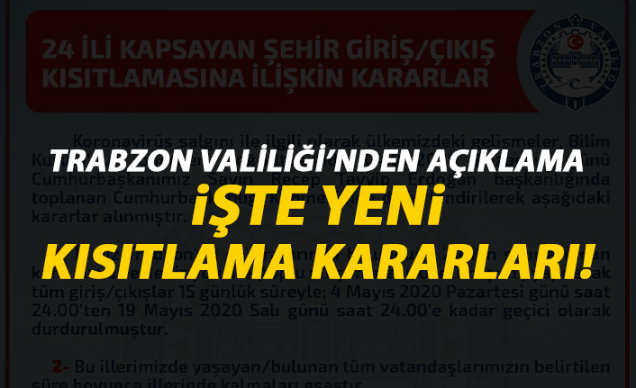 Trabzon Valiliği’nden açıklama! İşte kısıtlama kararları