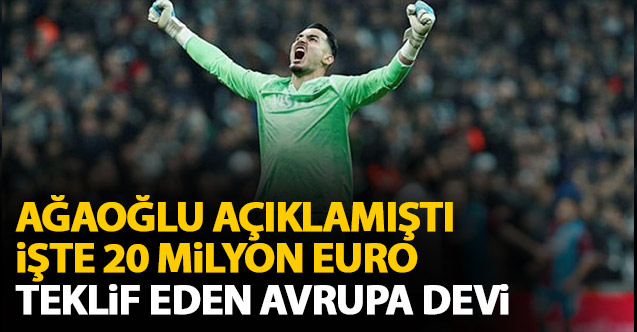 Uğurcan'a 20 Milyon Euro teklifin sahibi belli oldu! Başkan Ağaoğlu açıklamıştı