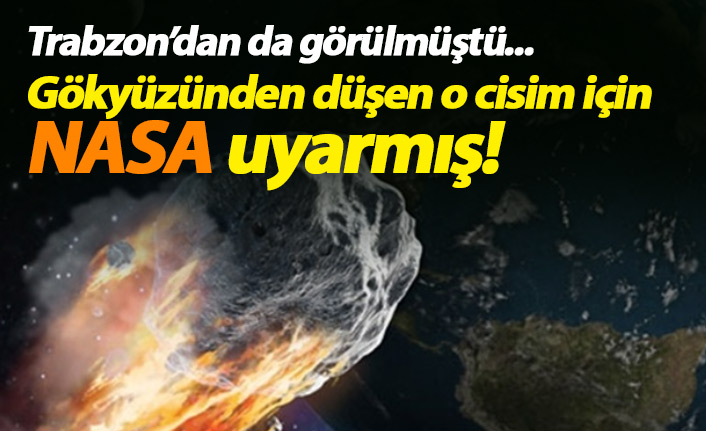 Nasa göktaşı için açıklama yapmış!