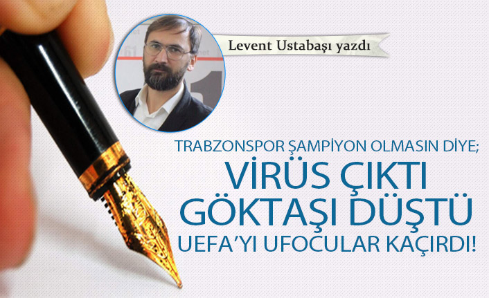 Trabzonspor şampiyon olmasın diye...