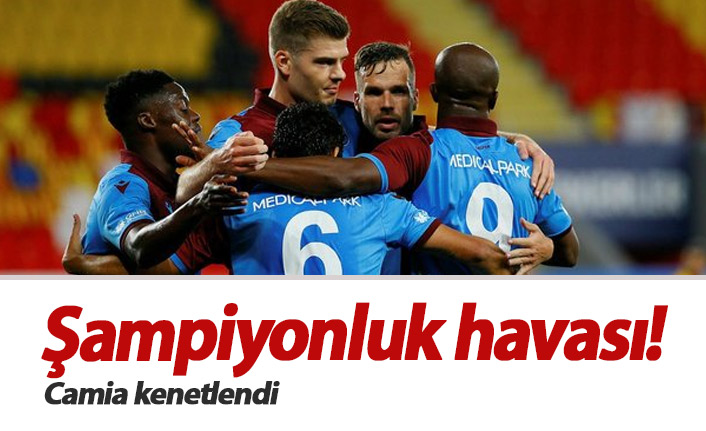 Şampiyonluk havası!