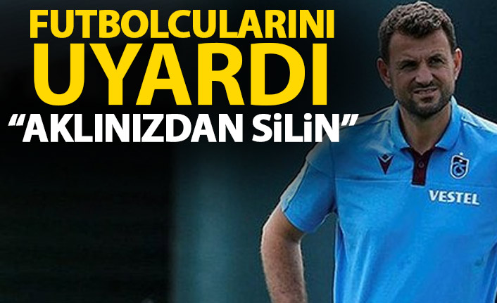 Hüseyin Çimşir futbolcularını uyardı: Aklınızdan silin!