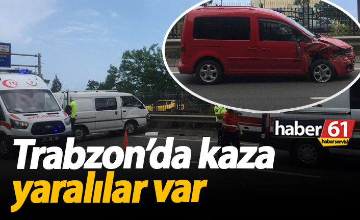 Trabzon'da kaza: Yaralılar var