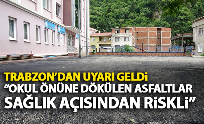 Okul bahçelerine dökülen asfaltlarda sağlık riski
