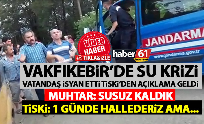 Vakfıkebir’de su krizi! Vatandaş isyan etti TİSKİ’den açıklama geldi