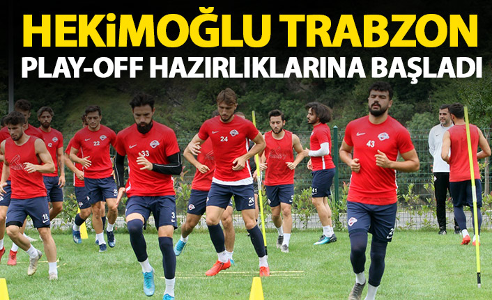 Hekimoğlu Trabzon çalışmalara başladı