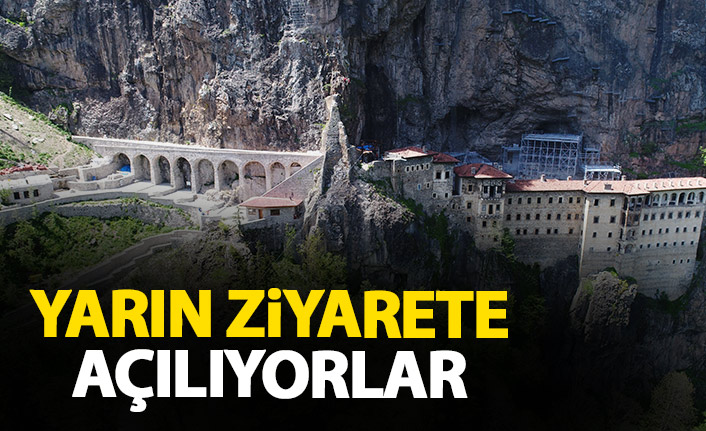 Sümela Manastırı yarın ziyarete açılıyor