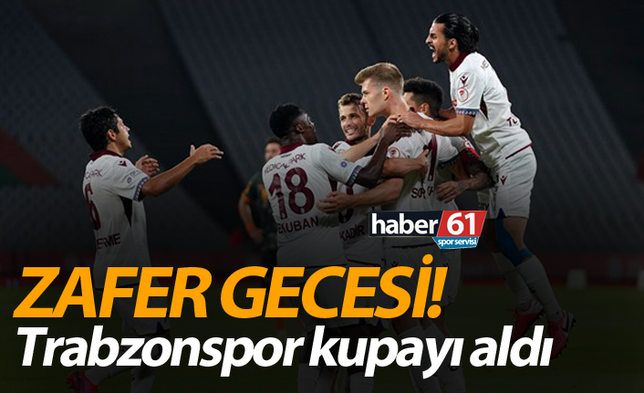 Trabzonspor Türkiye Kupasında zafere ulaştı